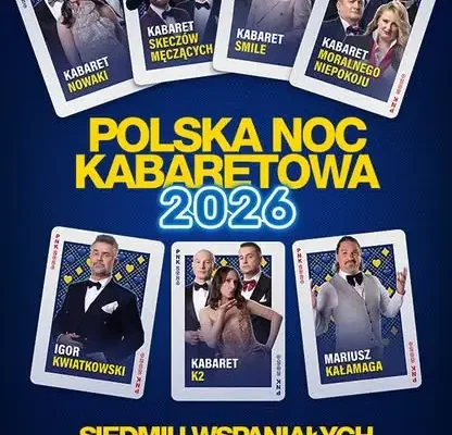 Ostatnie miejsca na Polską Noc Kabaretową w Płocku – wyjazd z Bolimowa 12 września
