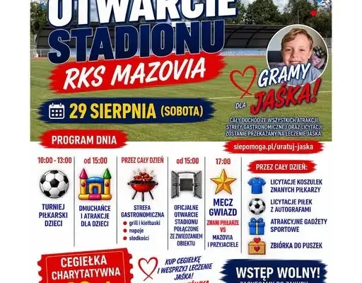 Otwarcie nowego stadionu w Rawie Mazowieckiej – mecz charytatywny dla Jaśka