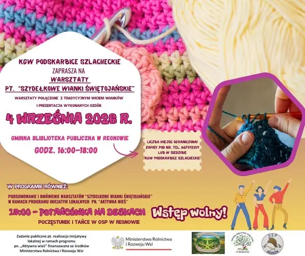 Warsztaty szydełkowe i potańcówka w Regnowie – KGW Podskarbice Szlacheckie zaprasza
