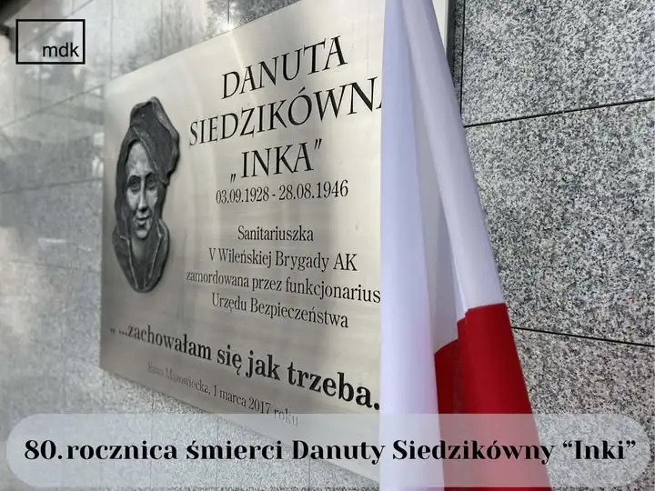 80. rocznica śmierci Danuty Siedzikówny „Inki” – bohaterki podziemia niepodległościowego