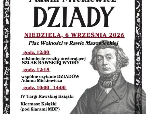 Narodowe Czytanie 2026 w Rawie Mazowieckiej: Dziady, rzeźba wydry i targi książki