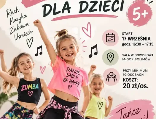 Zumba dla dzieci i kreatywne warsztaty w Bolimowie – start już 17 września